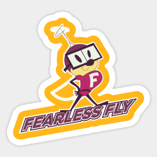 Fearless Fly - Cartoons - Sticker | TeePublic